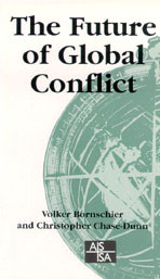 The Future of Global Conflict (SAGE Studies in International Sociology) book cover by 