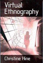 Virtual Ethnography book cover by Christine Hine