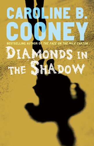 Diamonds in the Shadow book cover by Caroline B. Cooney