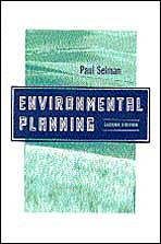 Environmental Planning: The Conservation and Development of Biophysical Resources book cover by Paul Selman