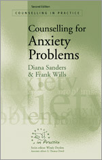 Counselling for Anxiety Problems (Therapy in Practice) book cover by Diana Sanders, Frank Wills