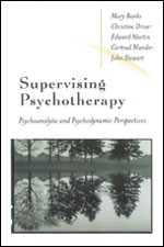 Supervising Psychotherapy: Psychoanalytic and Psychodynamic Perspectives book cover by 