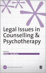 Legal Issues in Counselling & Psychotherapy (Ethics in Practice Series) book cover by 