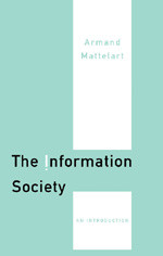 The Information Society: An Introduction book cover by Armand Mattelart