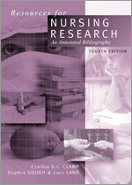 Resources for Nursing Research: An Annotated Bibliography book cover by Cynthia Clamp, Stephen Gough, Lucy Land
