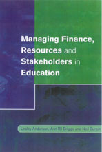 Managing Finance, Resources and Stakeholders in Education (Centre for Educational Leadership and Management) book cover by Lesley Anderson, Ann R J Briggs, Neil Burton