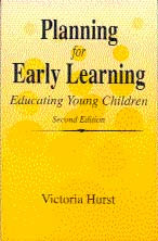 Planning for Early Learning: Educating Young Children book cover by Victoria Hurst