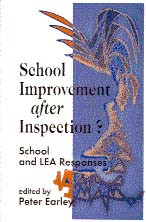 School Improvement after Inspection?: School and LEA Responses (Published in association with the British Educational Leadership and Management Society) book cover by 