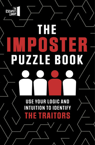 The Imposter Puzzle Book: Use Your Logic and Intuition to Identify the Traitors (The Escapist's Library Series) book cover by Roland Hall