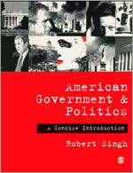 American Government and Politics: A Concise Introduction book cover by Robert Singh
