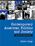 Contemporary American Politics and Society: Issues and Controversies book cover by Robert Singh