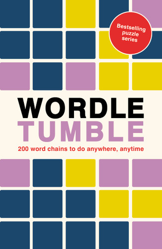 Wordle Tumble: 200 wordle chains to do anywhere, anytime (Puzzle Challenge) book cover by Ivy Press