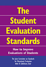 The Student Evaluation Standards: How to Improve Evaluations of Students book cover by 