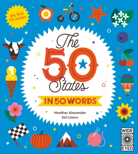 The 50 States in 50 Words: My First 50 States (Americana) book cover by Heather Alexander