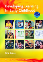 Developing Learning in Early Childhood (Zero to Eight) book cover by Tina Bruce