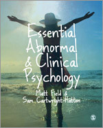 Essential Abnormal and Clinical Psychology book cover by Matt Field, Sam Cartwright-Hatton