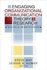 Engaging Organizational Communication Theory and Research: Multiple Perspectives book cover by 