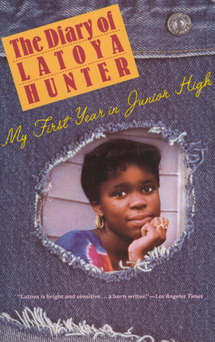 Diary of Latoya Hunter: My First Year in Junior High book cover by Latoya Hunter