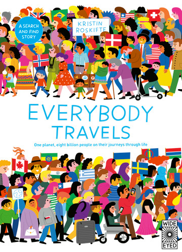 Everybody Travels: Every One A Different Journey book cover by Kristin Roskifte