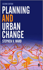 Planning and Urban Change book cover by Stephen Ward