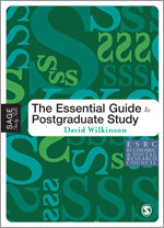 The Essential Guide to Postgraduate Study (SAGE Study Skills Series) book cover by David Wilkinson