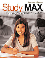 Study Max: Improving Study Skills in Grades 9-12 book cover by Lawrence J. Greene