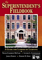 The Superintendent′s Fieldbook: A Guide for Leaders of Learning book cover by Nelda Cambron-McCabe, Luvern L. Cunningham, James Harvey, Robert H. Koff