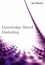 Knowledge-Based Marketing: The 21st Century Competitive Edge book cover by Ian Chaston