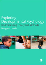 Exploring Developmental Psychology: Understanding Theory and Methods book cover by Margaret Harris