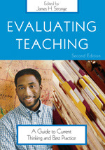 Evaluating Teaching: A Guide to Current Thinking and Best Practice book cover by James H. Stronge