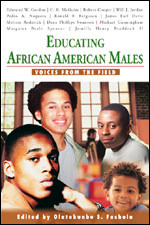 Educating African American Males: Voices From the Field book cover by Olatokunbo S. Fashola