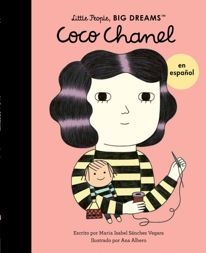 Coco Chanel (Spanish Edition) (Little People, BIG DREAMS en Español) book cover by Maria Isabel Sanchez Vegara