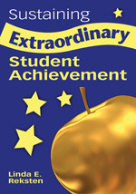 Sustaining Extraordinary Student Achievement book cover by Linda E. Reksten