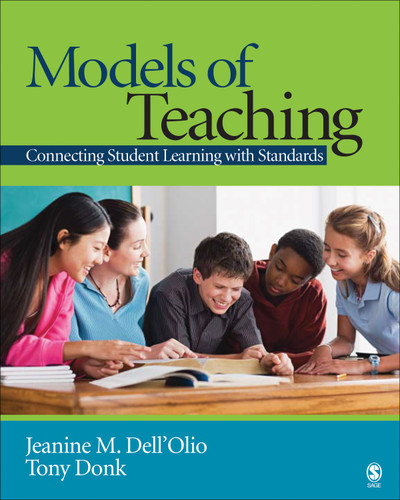 Models of Teaching: Connecting Student Learning With Standards book cover by Jeanine M. Dell′Olio, Tony Donk