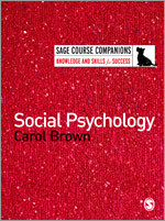 Social Psychology (SAGE Course Companions series) book cover by Carol Brown