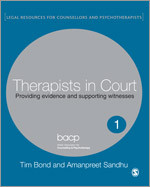 Therapists in Court: Providing Evidence and Supporting Witnesses (Legal Resources Counsellors & Psychotherapists) book cover by Tim Bond, Amanpreet Sandhu