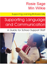 Supporting Language and Communication: A Guide for School Support Staff (Supporting Learning Professionally Series) book cover by Rosemary Sage