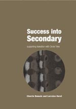 Success into Secondary: Supporting Transition with Circle Time (Lucky Duck Books) book cover by Cherrie Demain, Lorraine Hurst