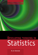 Developing Thinking in Statistics (Published in association with The Open University) book cover by Alan Graham