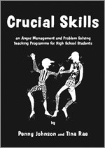 Crucial Skills: An Anger Management and Problem Solving Teaching Programme for High School Students (Lucky Duck Books) book cover by Penny Johnson, Tina Rae