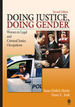 Doing Justice, Doing Gender: Women in Legal and Criminal Justice Occupations (Women in the Criminal Justice System) book cover by Susan Ehrlich Martin, Nancy C. Jurik