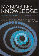 Managing Knowledge: An Essential Reader (Published in association with The Open University) book cover by Stephen Little, Tim Ray