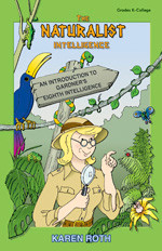 Naturalist Intelligence: An Introduction to Gardner′s Eighth Intelligence book cover by Karen Patricia Roth