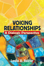 Voicing Relationships: A Dialogic Perspective book cover by Leslie A. Baxter