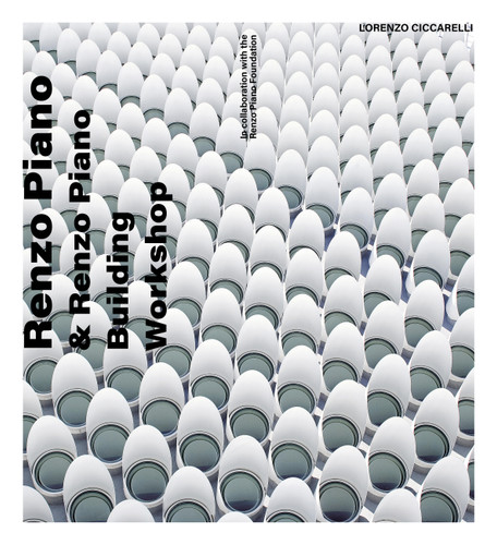 Renzo Piano: and Renzo Piano Building Workshop book cover by Lorenzo Ciccarelli