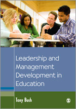 Leadership and Management Development in Education (Education Leadership for Social Justice) book cover by Tony Bush