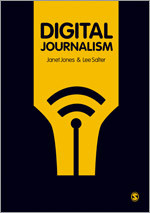 Digital Journalism book cover by Janet Jones, Lee Salter