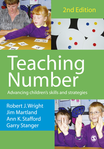 Teaching Number: Advancing Children′s Skills and Strategies (Math Recovery) book cover by Robert J Wright, Garry Stanger, Ann K Stafford, James Martland