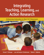 Integrating Teaching, Learning, and Action Research: Enhancing Instruction in the K-12 Classroom book cover by Ernest T. Stringer, Lois McFadyen Christensen, Shelia C. Baldwin