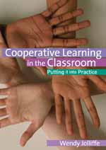 Cooperative Learning in the Classroom: Putting it into Practice book cover by Wendy Jolliffe
